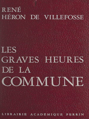 cover image of Les graves heures de la Commune